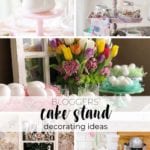 cake stand decorating ideas