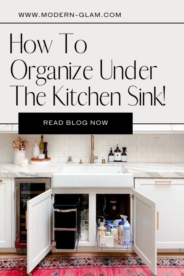 Kitchen Sink Organization Ideas and Solutions Modern Glam